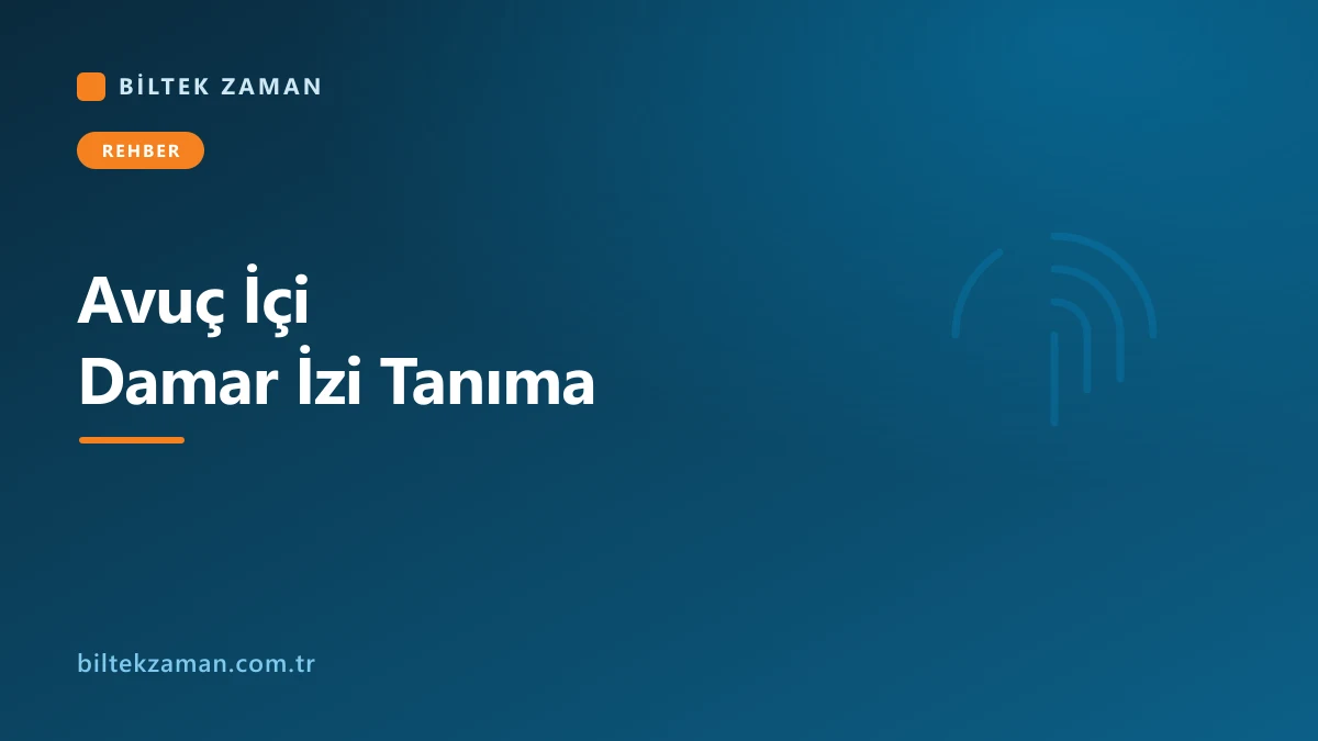 Avuç içi damar izi tanıma sensörüne el uzatan kullanıcı ve kızılötesi damar haritası okuması - Biltek Zaman
