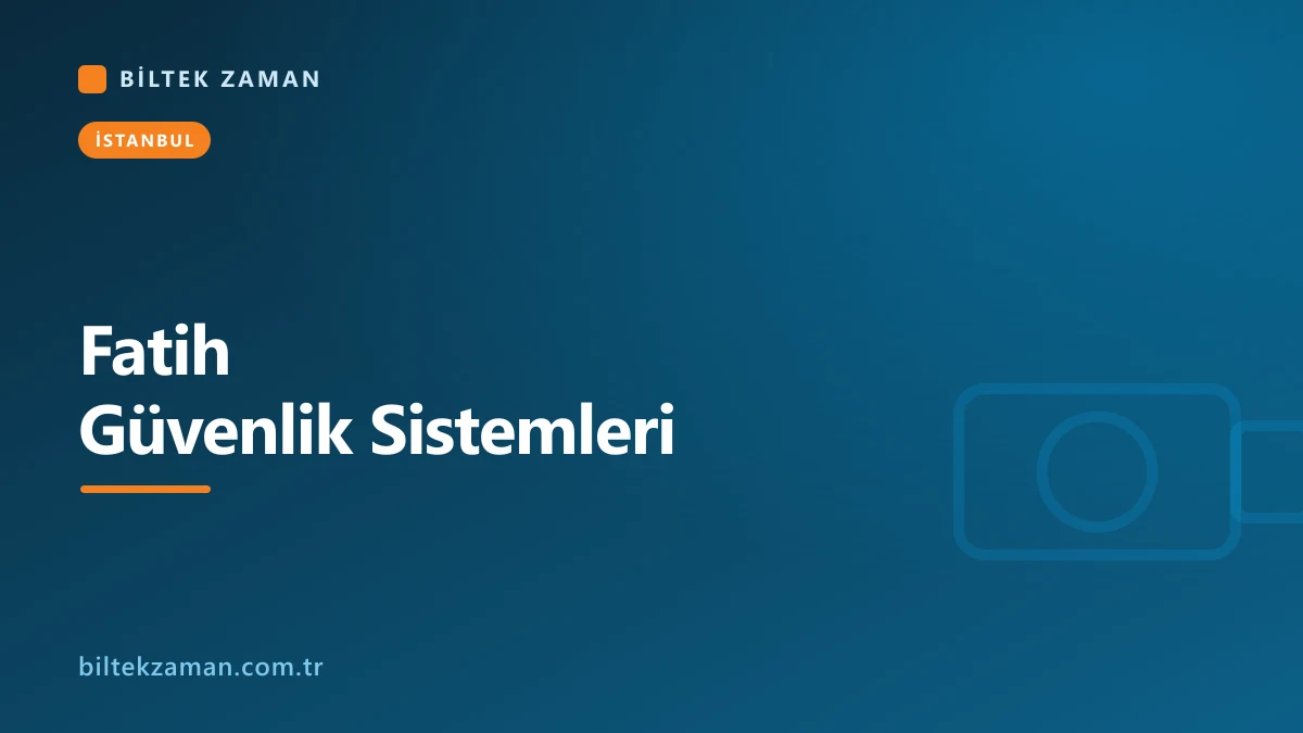 Fatih güvenlik sistemleri kurulumu yapan Biltek Zaman ekibi ve kamera-geçiş kontrol panosu