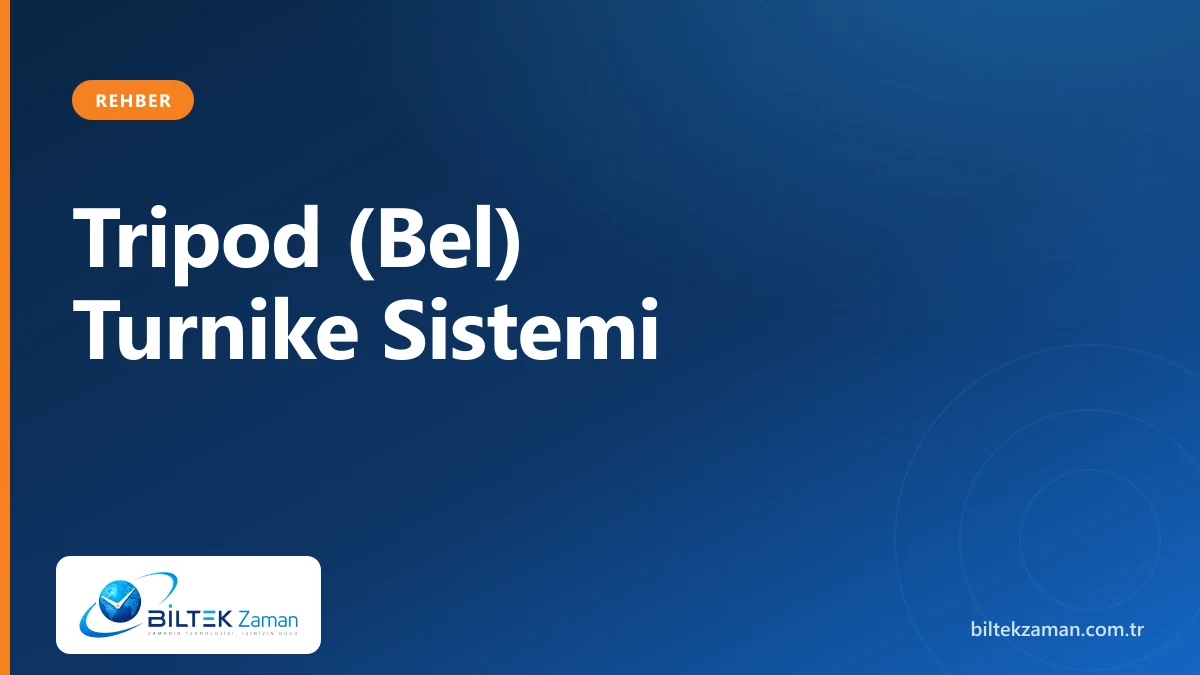 Tripod turnike sistemi giriş noktası - Biltek Zaman